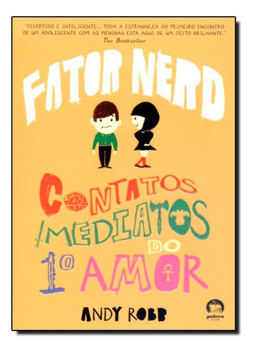 Livro Fator Nerd: Contatos Imediatos Do Primeiro Amor (vol.1