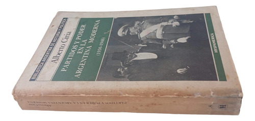 Partidos Y Poder En La Argentina Moderna (1930-1946) Ciria (Usado)