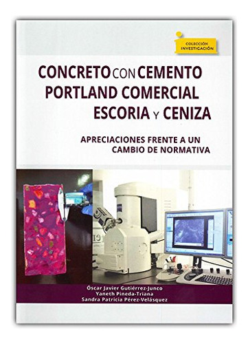 Libro Concreto Con Cemento Portland Comercial Escoria Y Ceni