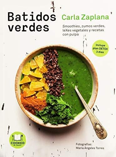 Batidos Verdes/ Green Smoothies: Smoothies, Zumos Ve
