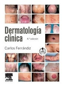 Ferrandiz - Dermatología Clínica 4ed