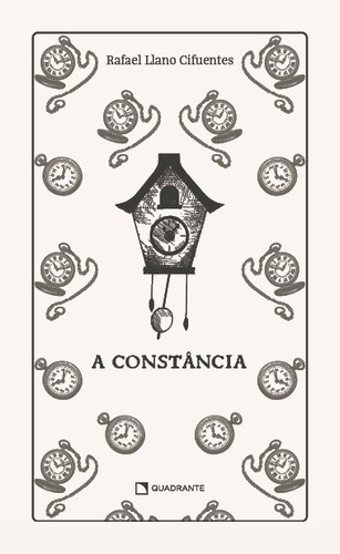 A constância, de Cifuentes, Rafael Llano. Editorial Quadrante Editora, capa dura em português, 2022