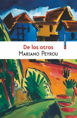 De Los Otros - Mariano Peyrou