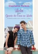 Livro Lola E O Garoto Da Casa Ao Lado - Stephanie Perkins [2012]