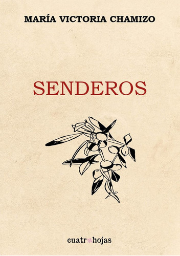 Libro Senderos - Chamizo, Maria Victoria