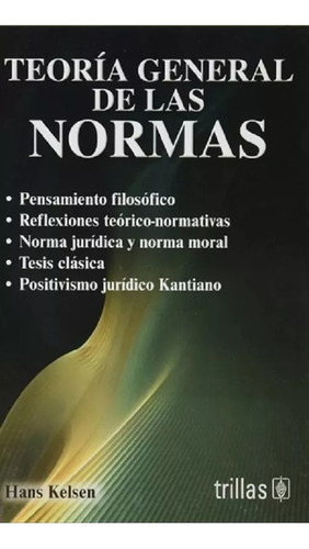 Teoría General De La Normas - Hans Kelsen