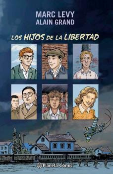 Libro Los Hijos De La Libertad De Levy Marc Planeta Comic