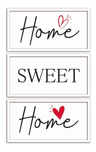 Conjunto Quadros Decorativos 3 Peças 15x30  Home Sweet Home