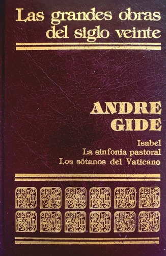 Las Grandes Obras Del Siglo Xx - André Gide / Promexa +sorpr