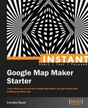 Libro Instant Google Map Maker Starter - Limoke Oscar
