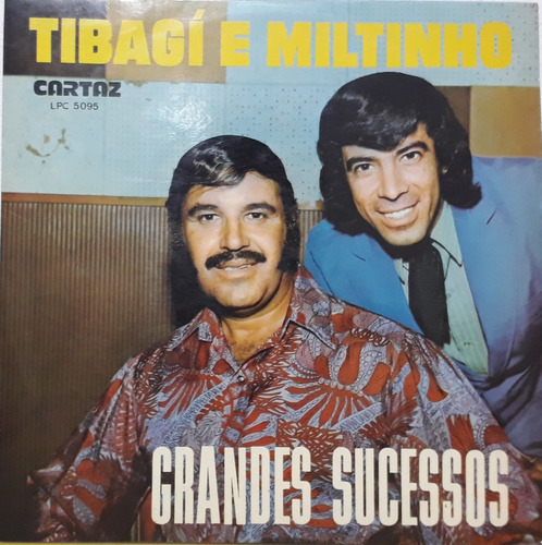 Lp - Tibagi E Miltinho - Grandes Sucessos - 1973 - Vinil