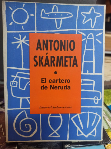 El Cartero De Neruda / Skarmeta / Enviamos