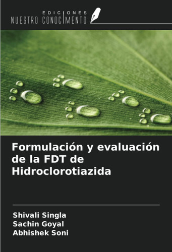 Libro: Formulación Y Evaluación De La Fdt De Hidroclorotiazi