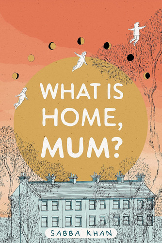 What Is Home, Mum?, De Khan, Sabba. Editorial Oem, Tapa Blanda En Inglés