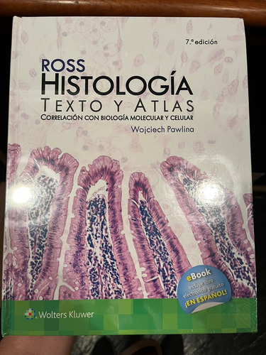 Ross Histologia Texto Y Atlas 7ªed 