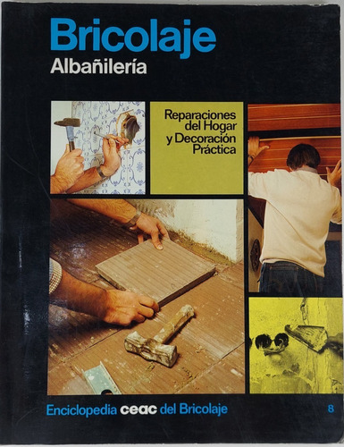 Albañileria Enciclopedia Bricolaje - Libro Usado