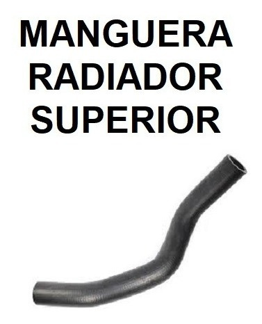 Manguera Radiador Superio Chevrolet Spark 1.0 2005-2012 Lq4