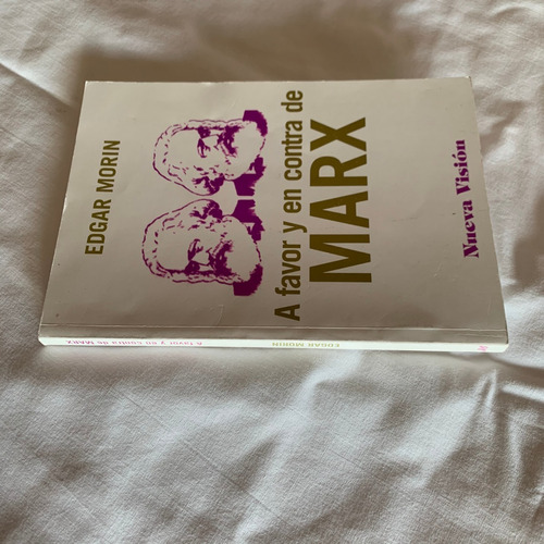 A Favor Y En Contra De Marx Edgar Morin