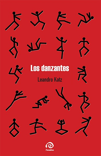 Los Danzantes - Leandro Katz