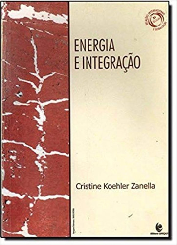-, de Cristine Koehler Zanella. Editora UNIJUI, capa mole em português