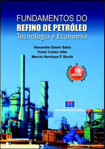 Fundamentos Do Refino De Petróleo