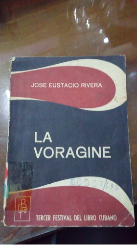 Libro   La Vorágine