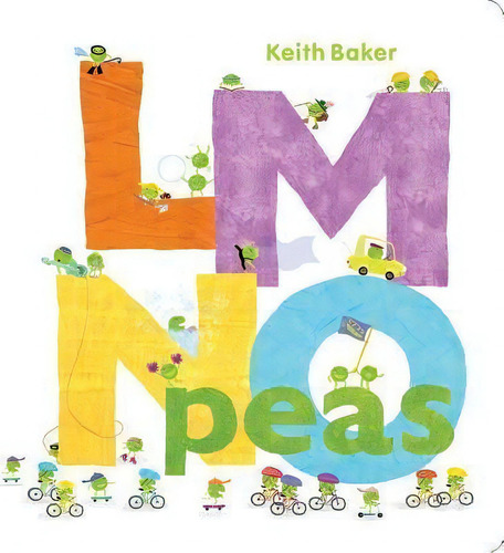 Lmno Peas, De Keith Baker., Vol. 1. Editorial Simon & Schuster, Tapa Dura En Inglés, 2014