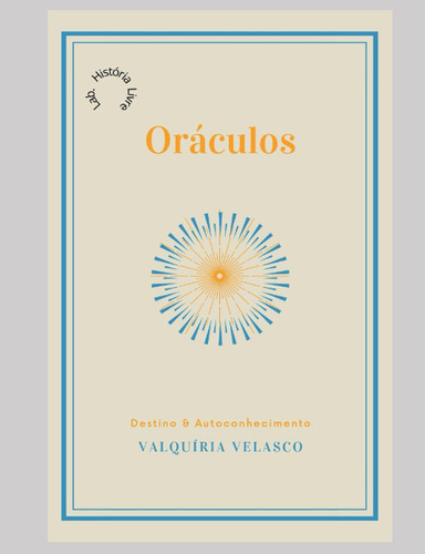 Oráculos: Destino E Autoconhecimento