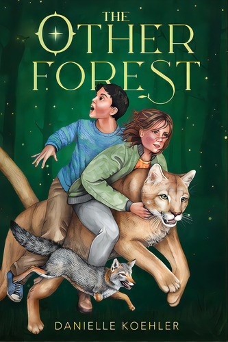 The Other Forest, De Koehler, Danielle. Editorial Koehler Books, Tapa Blanda En Inglés