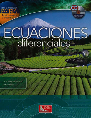 Ecuaciones Difernciales, De Ana Elizabeth Garcia. Editorial Patria, Tapa Blanda En Español, 2011