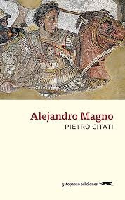 Alejandro Magno  - Citati, Pietro