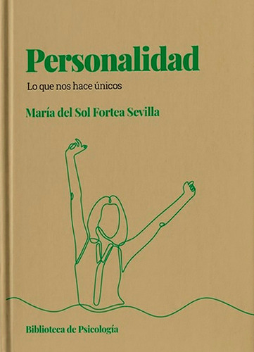 Personalidad - Maria Del Sol Fortea Psicologia