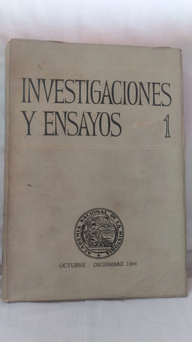 Academia Nacional De Historia Investigaciones Y Ensayos 1966