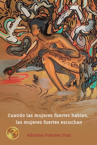Libro: Cuando Las Mujeres Fuertes Hablan, Las Mujeres Sabias