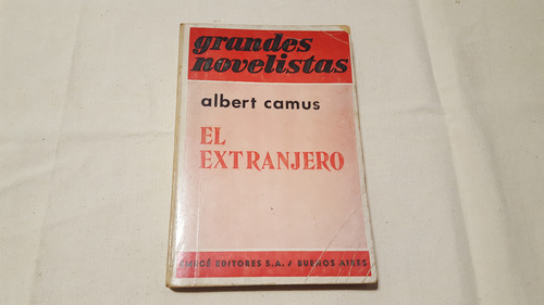 Albert Camus - El Extranjero - 1ra Edición 1949