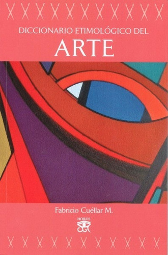 Libro Diccionario Etimológico Del Arte