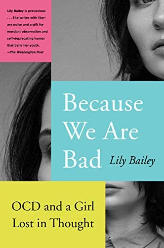 Libro:  Because We Are Bad: Ocd And A Girl Lost In Thought