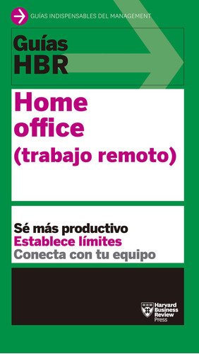 Guias Hbr Home Office (libro Original)