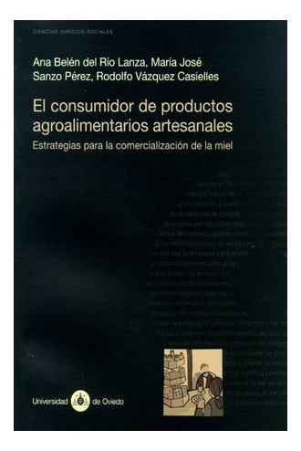 Libro El Consumidor De Productos Agroalimentarios  De Rio La