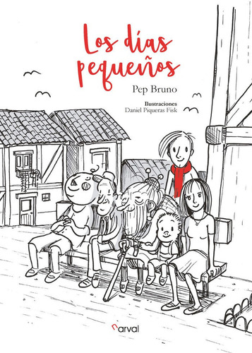 Los Dãâas Pequeãâ±os, De Bruno, Pep., Vol. 1. Editorial Narval Editores, Tapa Blanda En Español