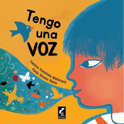 Libro Tengo Una Voz Fernández Álvarez Claravoya