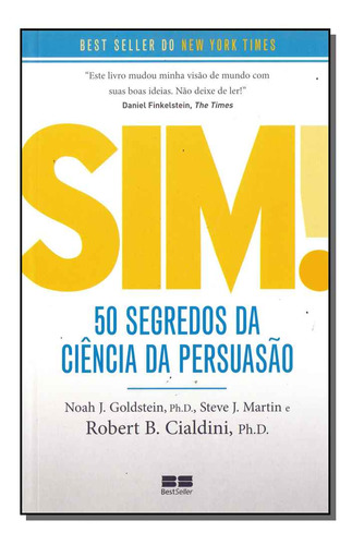 Libro Sim! 50 Segredos Da Ciencia Da Persuasao De Cialdini R