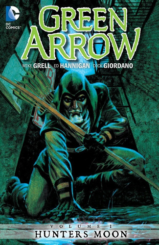 Green Arrow Vol 1 Hunters Moon Tpb (inglés)