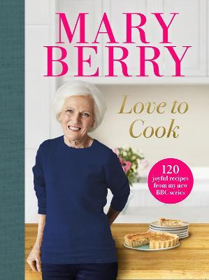 Libro Love To Cook : 120 Joyful Recipes From My New Bbc S...