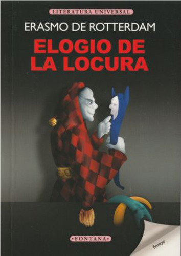 Elogio De La Locura, De Erasmo De Rotterdam. Editorial Fontana, Tapa Blanda En Español, 1