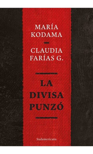 La Divisa Punzo - Maria Kodama / Farias - Sudamericana