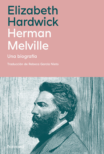 Herman Melville, De Hardwick,elizabeth. Editorial Navona En Español, 2024