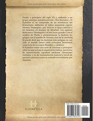El Kybalion - Iniciados, Tres, De Iniciados, T. Editorial Independently Published En Español