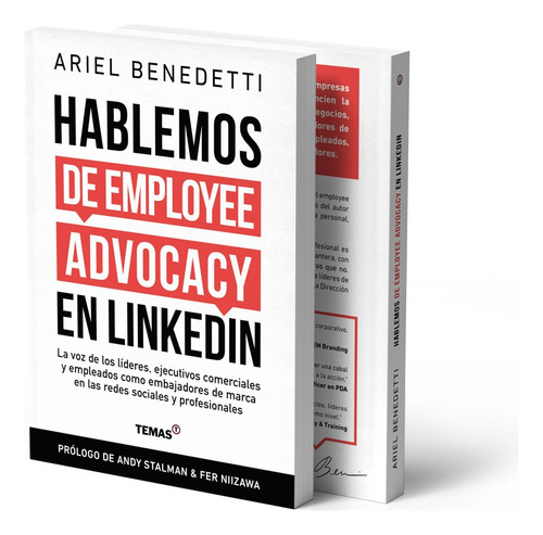 Hablemos De Employee Advocacy En Linkedin De Ariel Benedetti