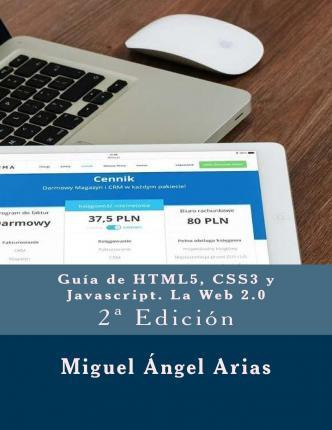 Libro Gu A De Html5, Css3 Y Javascript. La Web 2.0 - Migu...